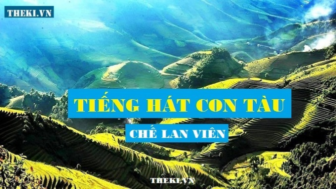 bai-tho-tieng-hat-con-tau-che-lan-vien-sgk-ngu-van-12-tap-1