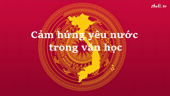 cam-hung-yeu-nuoc-trong-van-hoc
