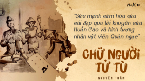 cam-nhan-suc-manh-cam-hoa-cua-cai-dep-qua-hinh-tuong-nhan-vat-vien-quan-nguc-va-loi-khuyen-cua-huan-cao