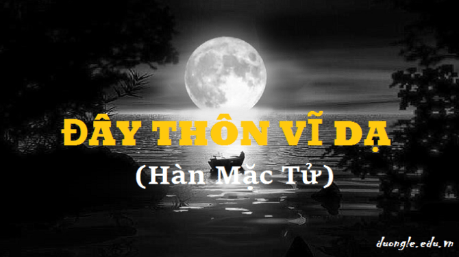 day-bai-phan-tich-bai-tho-day-thon-vi-da-han-mac-tu