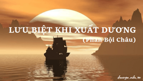 dan-bai-phan-tich-bai-tho-luu-biet-khi-xuat-duong-phan-boi-chau