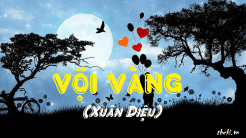 dan-bai-phan-tich-bai-tho-voi-vang-cua-nha-tho-xuan-dieu