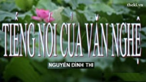 doc-hieu-van-ban-tieng-noi-cua-van-nghe-nguyen-dinh-thi