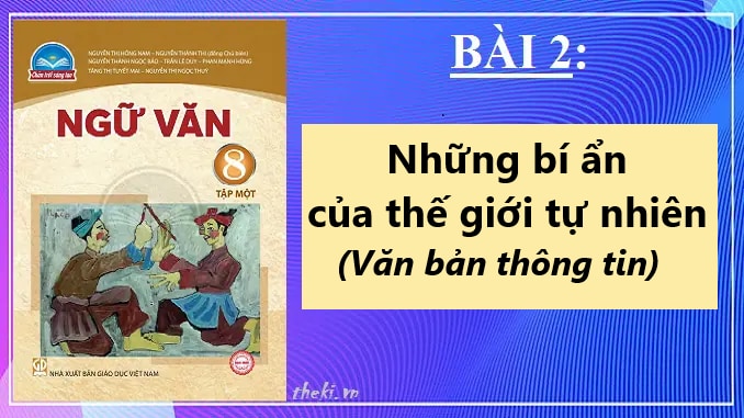 giao-an-bai-2-ngu-van-8-chan-troi-sang-tao-nhung-bi-an-cua-the-gioi-tu-nhien-van-ban-thong-tin
