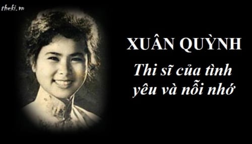 gioi-thieu-nha-tho-xuan-quynh-va-bai-tho-song