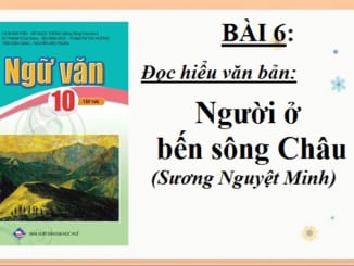 nguoi-o-ben-song-chau-suong-nguyet-minh-ngu-van-10-canh-dieu
