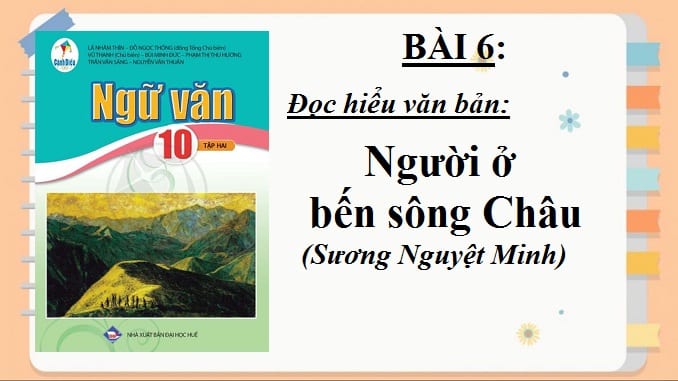 nguoi-o-ben-song-chau-suong-nguyet-minh-ngu-van-10-canh-dieu