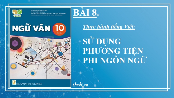 nv10-bai-8-thuc-hanh-tieng-viet-su-dung-phuong-tien-phi-ngon-ngu