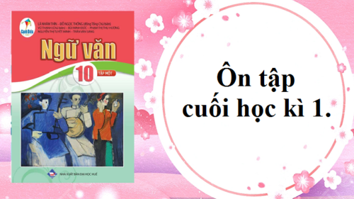 on-tap-cuoi-hoc-ki-1-ngu-van-10-canh-dieu