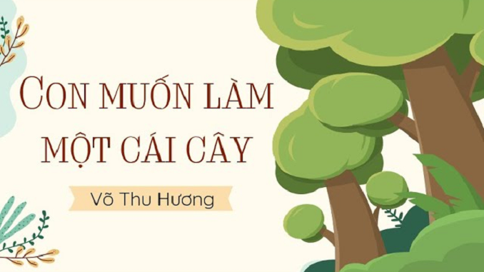 van-ban-con-muon-lam-mot-cai-cay