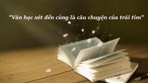 van-hoc-xet-den-cung-la-cau-chuyen-cua-trai-tim