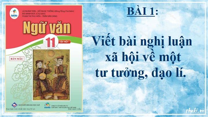viet-bai-nghi-luan-xa-hoi-ve-mot-tu-tuong-dao-li-bai-1-ngu-van-11-tap-1-canh-dieu