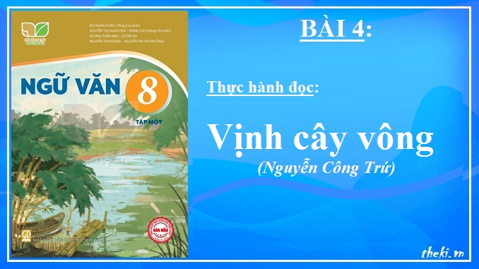 vinh-cay-vong-nguyen-cong-tru-ngu-van-8-ket-noi-tri-thuc