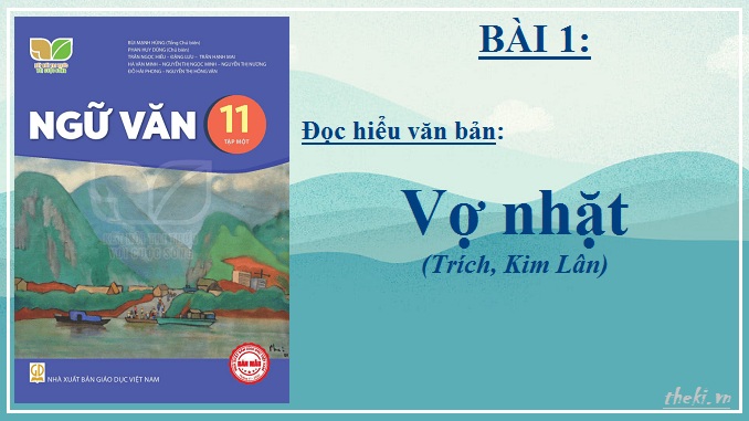 vo-nhat-trich-kim-lan-bai-1-ngu-van-11-tap-1-ket-noi-tri-thuc